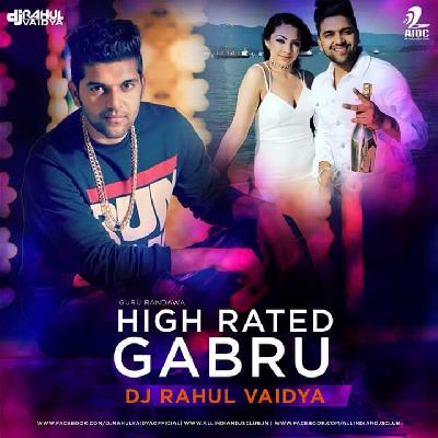 High Rated Gabru - DJ Rahul Vaidya Remix